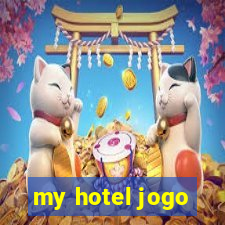 my hotel jogo